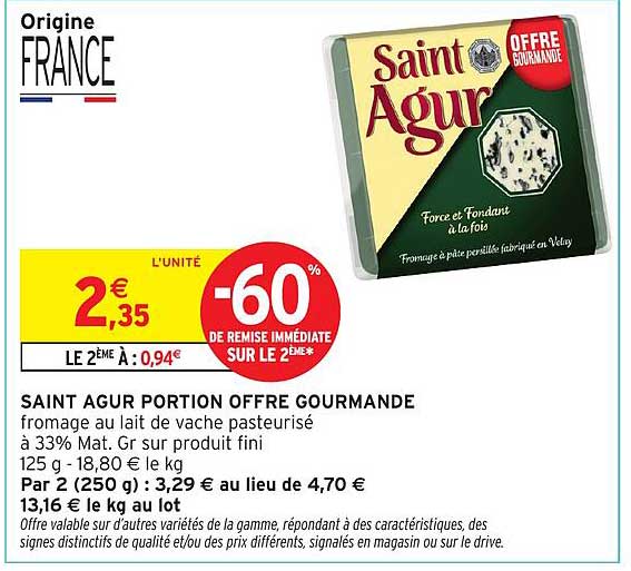 SAINT AGUR PORTION OFFRE GOURMANDE