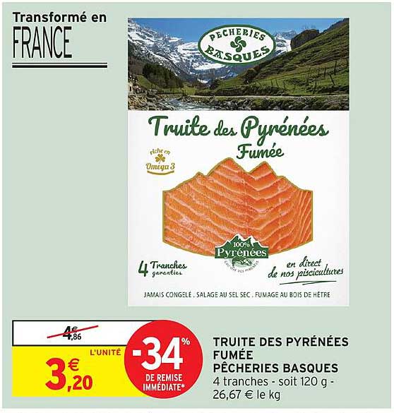 TRUITE DES PYRÉNÉES FUMÉE PÊCHERIES BASQUES 4 tranches - soit 120 g