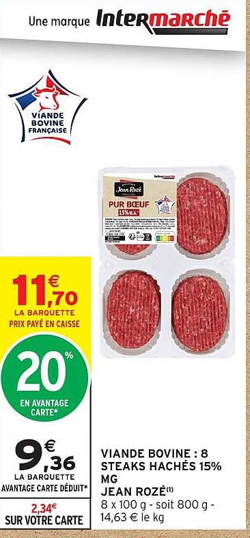 VIANDE BOVINE : 8 STEAKS HACHÉS 15% MG JEAN ROZÉ