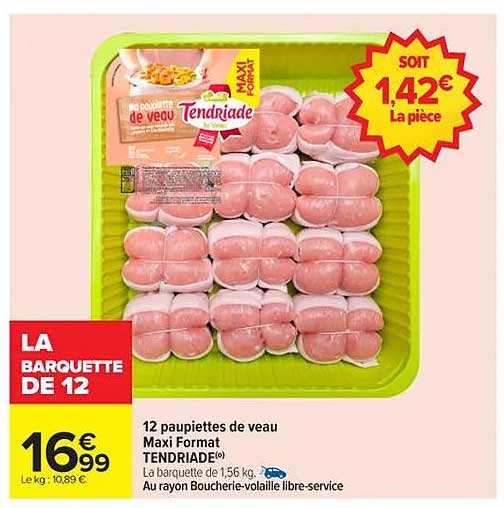 12 paupiettes de veau Maxi Format TENDRIADE®