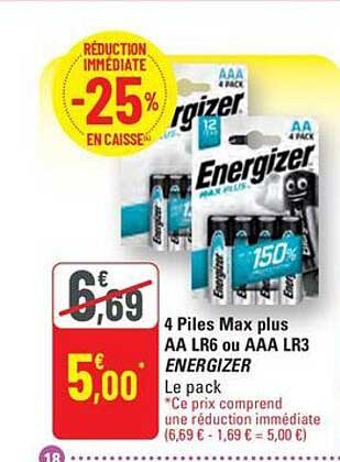 4 Piles Max plus AA LR6 ou AAA LR3 ENERGIZER