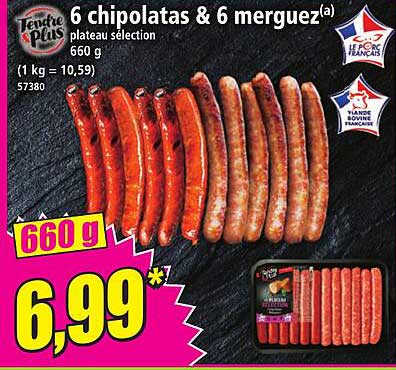 6 chipolatas & 6 merguez