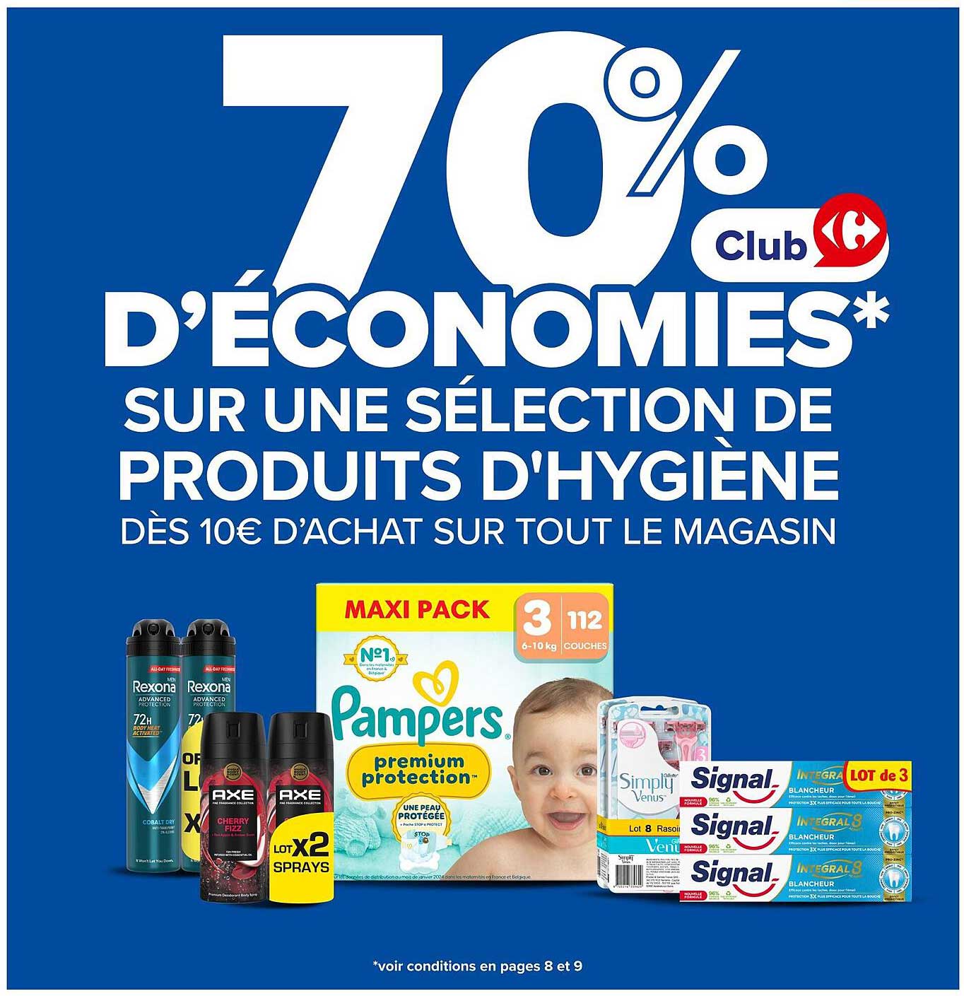 70% D’ÉCONOMIES SUR UNE SÉLECTION DE PRODUITS D'HYGIÈNE