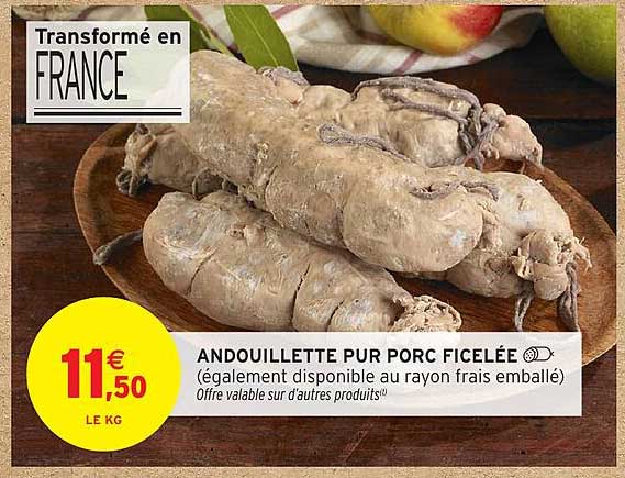 ANDOUILLETTE PUR PORC FICELÉE