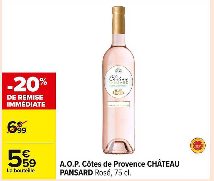 A.O.P. Côtes de Provence CHÂTEAU PANSARD Rosé, 75 cl.