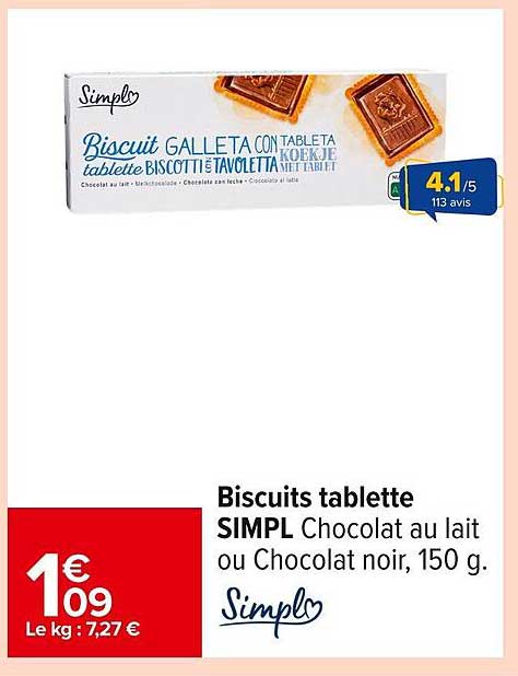 Biscuits tablette SIMPL Chocolat au lait ou Chocolat noir, 150 g.