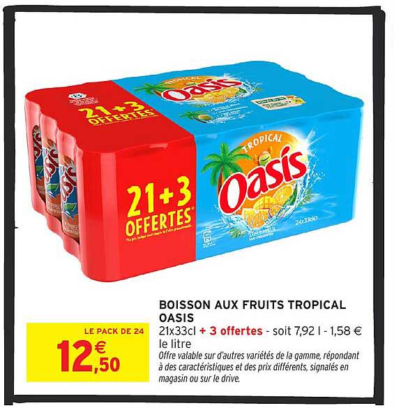 BOISSON AUX FRUITS TROPICAL OASIS