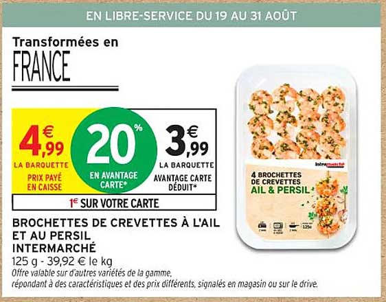 Brochettes de crevettes à l'ail et au persil Intermarché