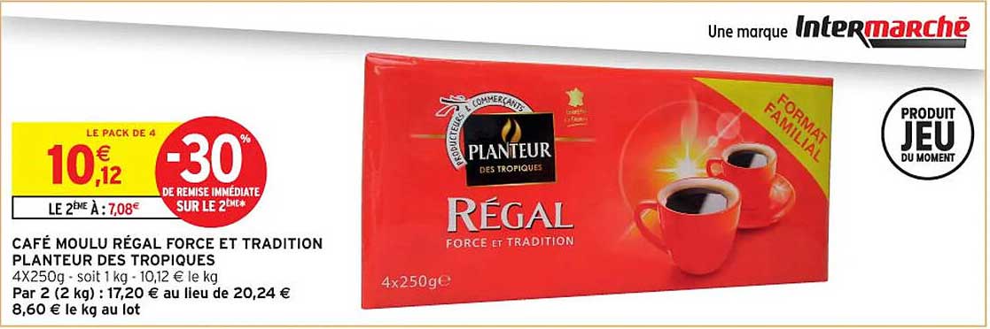 CAFÉ MOULU RÉGAL FORCE ET TRADITION PLANTEUR DES TROPIQUES
