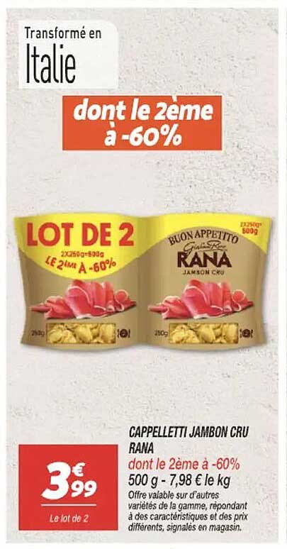 Cappelletti Jambon Cru Rana