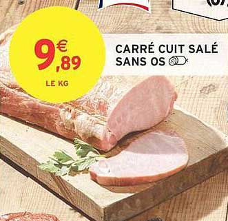 CARRÉ CUIT SALÉ SANS OS