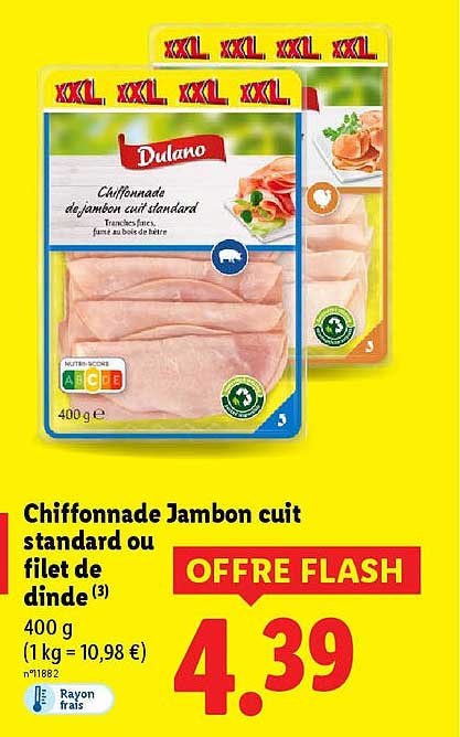 Chiffonnade Jambon cuit standard ou filet de dinde