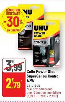 Colle Power Glue SuperGel ou Control UHU