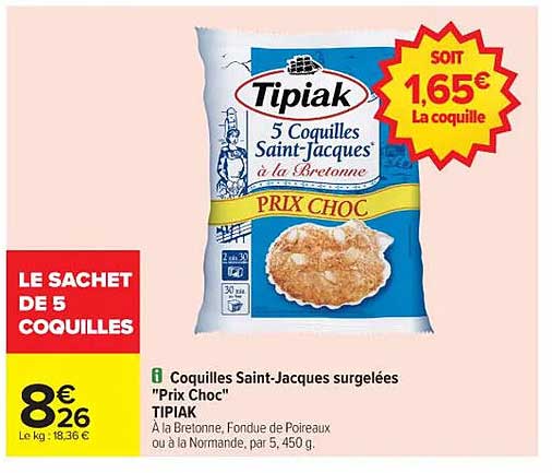 Coquilles Saint-Jacques surgelées "Prix Choc" TIPIAK