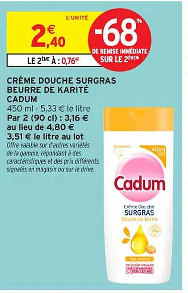 CRÈME DOUCHE SURGRAS BEURRE DE KARITÉ CADUM