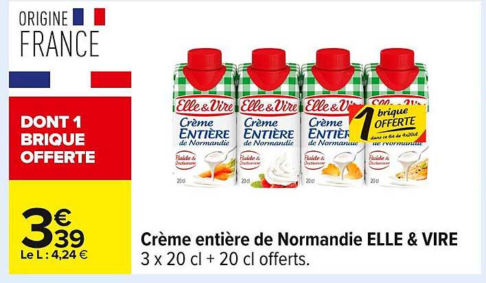 Crème entière de Normandie ELLE & VIRE 3 x 20 cl + 20 cl offerts.