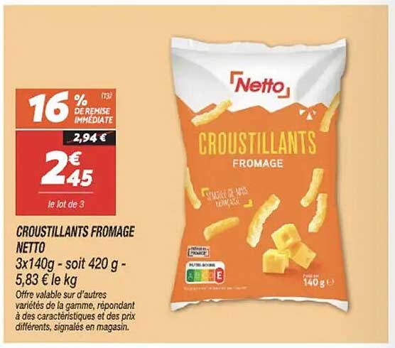 CROUSTILLANTS FROMAGE NETTO