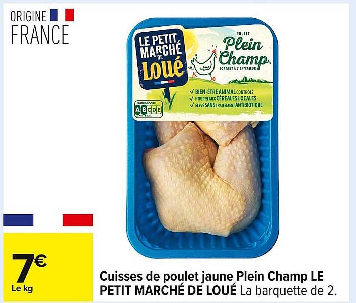Cuisses de poulet jaune Plein Champ LE PETIT MARCHÉ DE LOUE