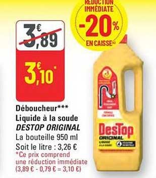 Déboucheur*** Liquide à la soude DESTOP ORIGINAL