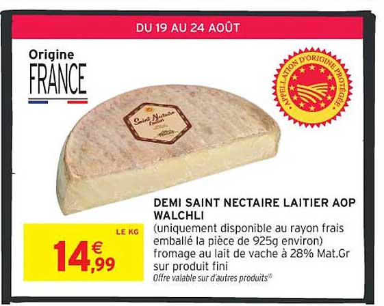 DEMI SAINT NECTAIRE LAITIER AOP WALCHLI