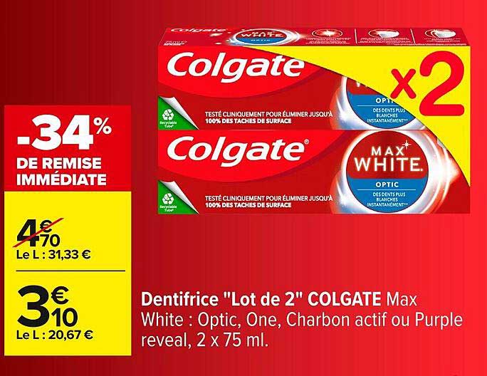 Dentifrice "Lot de 2" COLGATE Max White : Optic, One, Charbon actif ou Purple reveal, 2 x 75 ml.