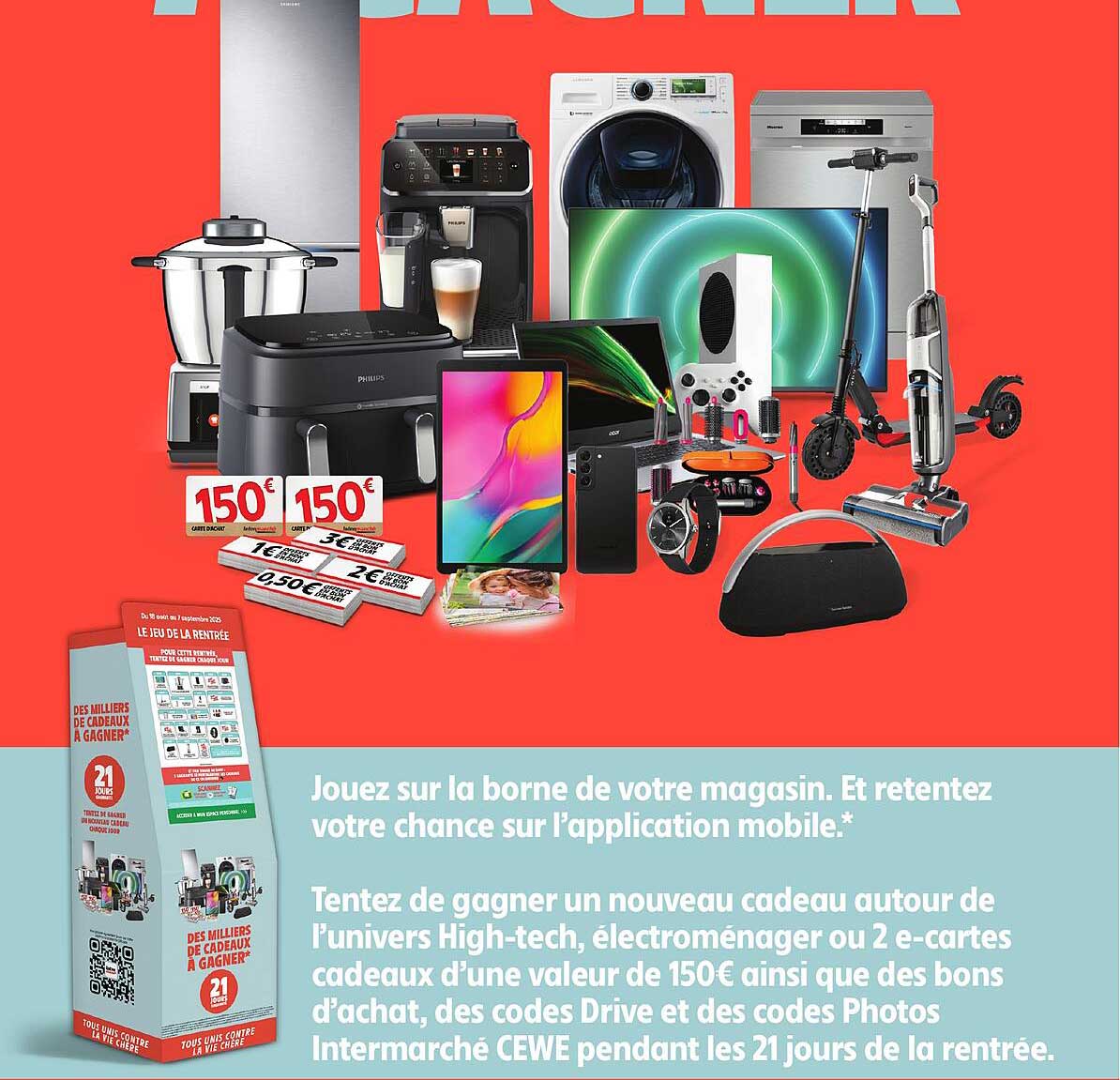 DES MILLIERS DE CADEAUX À GAGNER