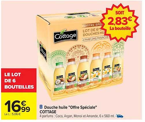 Douche huile "Offre Spéciale" COTTAGE