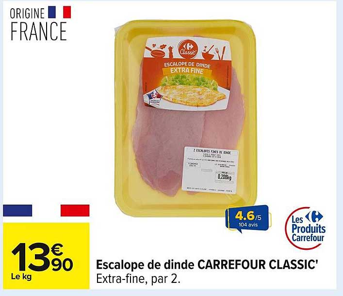 Escalope de dinde CARREFOUR CLASSIC' Extra-fine, par 2