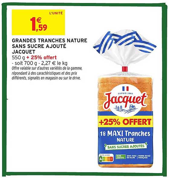 GRANDES TRANCHES NATURE SANS SUCRE AJOUTÉ JACQUET