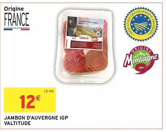 JAMBON D'AUVERGNE IGP VALTITUDE