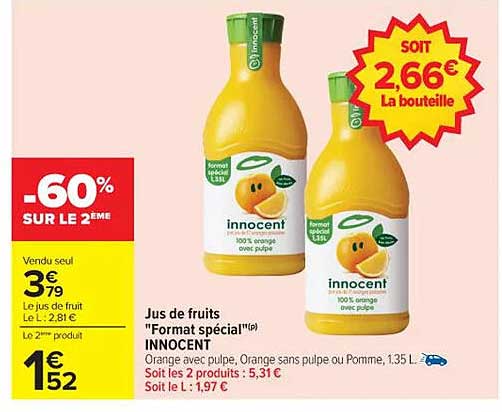 Jus de fruits "Format spécial"(R) INNOCENT