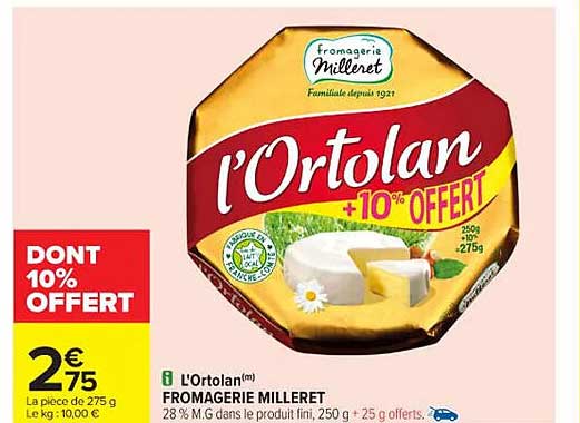 L'Ortolan(m) FROMAGERIE MILLERET