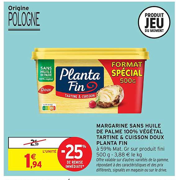 MARGARINE SANS HUILE DE PALME 100% VÉGÉTAL TARTINE & CUISSON DOUX PLANTA FIN