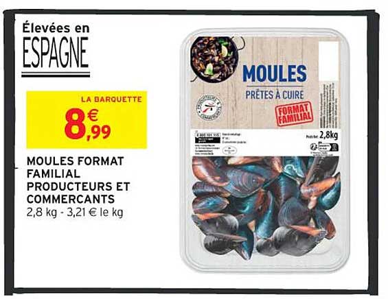 MOULES FORMAT FAMILIAL PRODUCTEURS ET COMMERCANTS