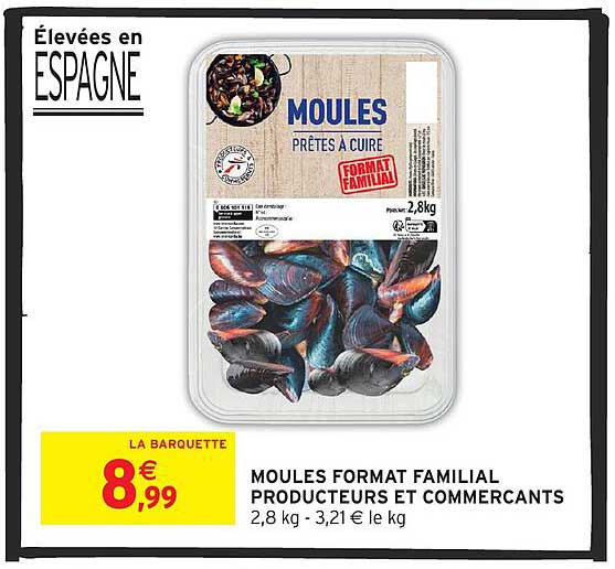 MOULLES FORMAT FAMILIAL PRODUCTEURS ET COMMERCANTS