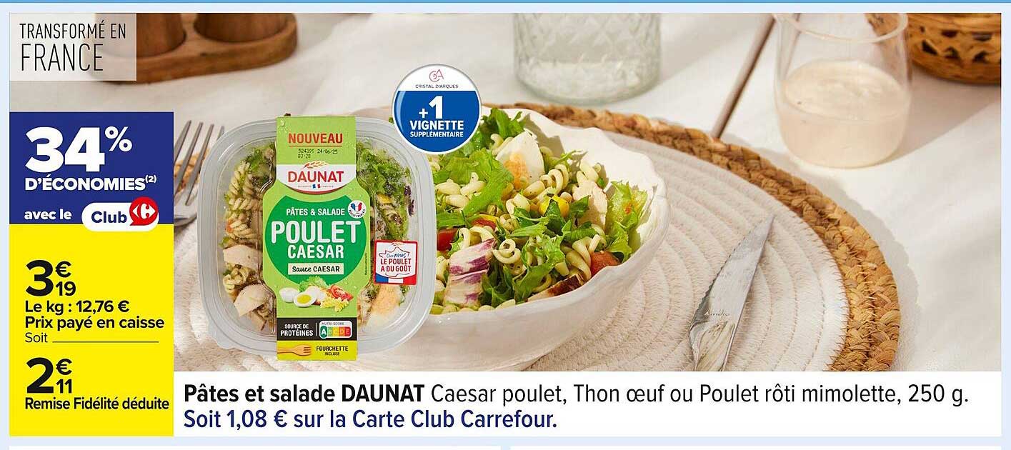 Pâtes et salade DAUNAT Caesar poulet, Thon œuf ou Poulet rôti mimolette, 250 g.