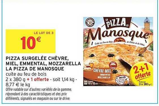 PIZZA SURGELÉE CHÈVRE, MIEL, EMMENTAL, MOZZARELLA LA PIZZA DE MANOSQUE