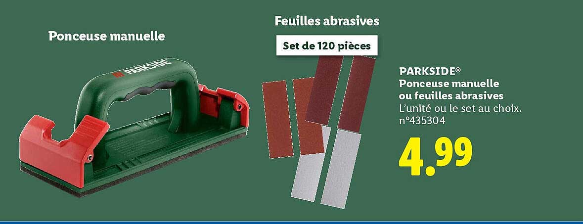 PONCEUSE MANUELLE OU FEUILLES ABRASIVES