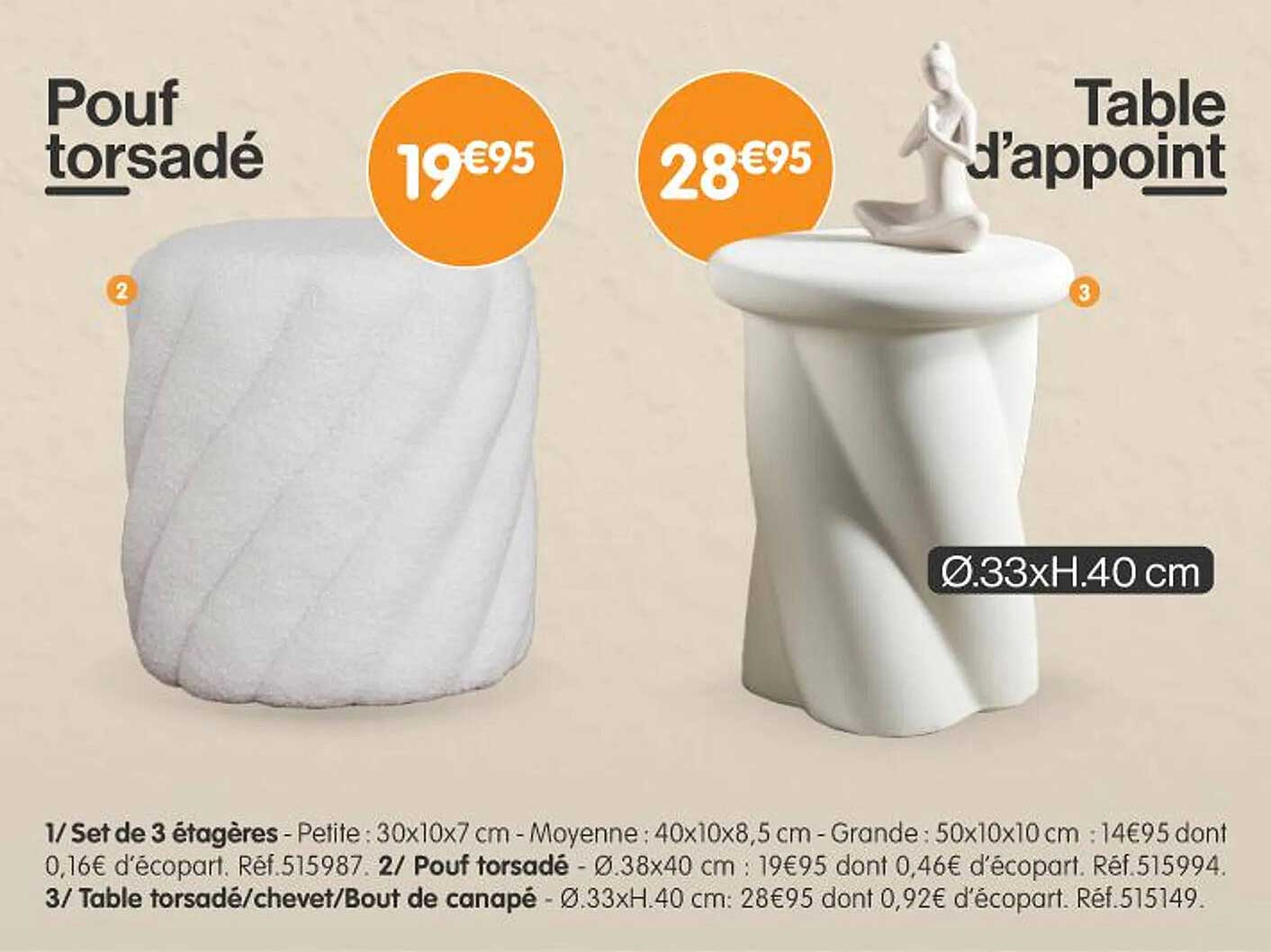 Pouf torsadé