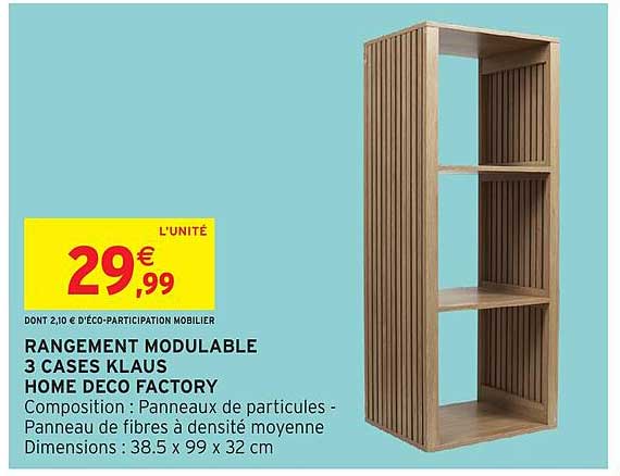 RANGEMENT MODULABLE 3 CASES KLAUS HOME DECO FACTORY