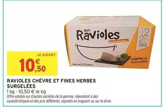 RAVIOLES CHÈVRE ET FINES HERBES SURGELÉES