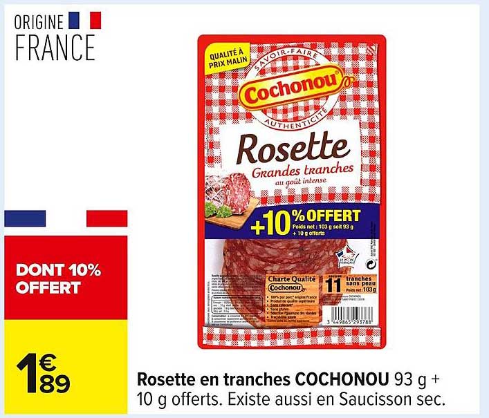 Rosette en tranches COCHONOU 93 g + 10 g offerts