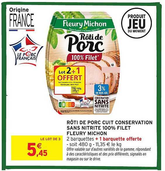 Rôti de porc cuit conservation sans nitrite 100% filet Fleury Michon