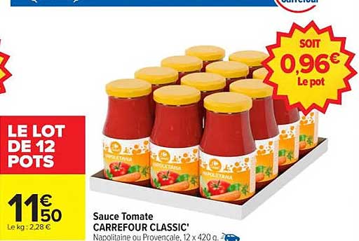 Sauce Tomate CARREFOUR CLASSIC' - Napolitaine ou Provençale, 12 x 420 g