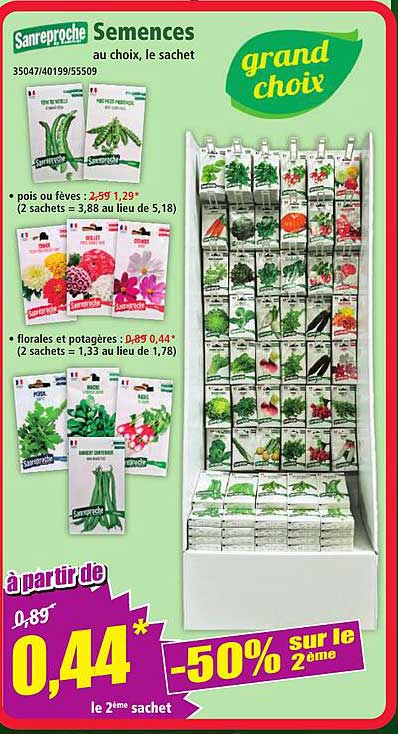 Sémences au choix, le sachet