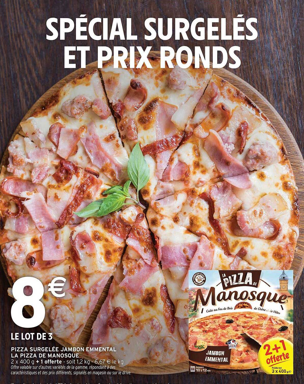SPÉCIAL SURGELÉS ET PRIX RONDS