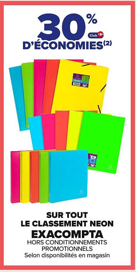 SUR TOUT LE CLASSEMENT NEON EXACOMPTA