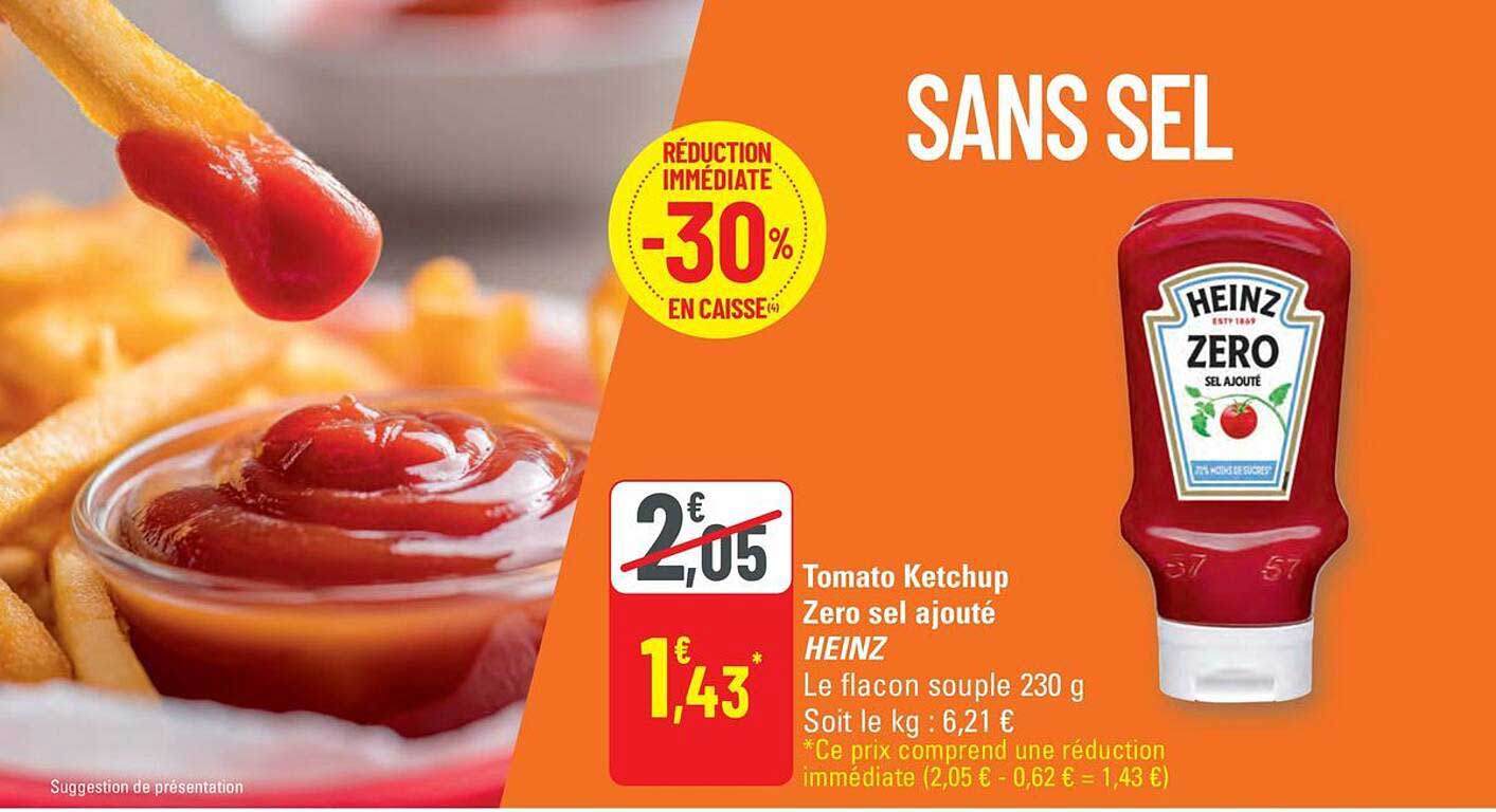 Tomato Ketchup Zero sel ajouté HEINZ