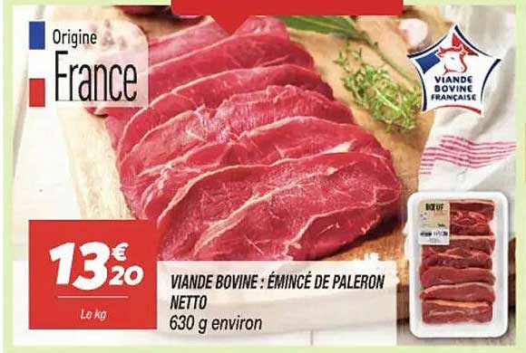 VIANDE BOVINE : ÉMINCÉ DE PALERON NETTO