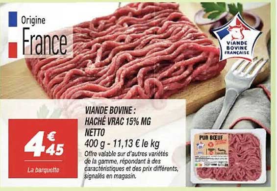 VIANDE BOVINE : HACHÉ VRAC 15% MG NETTO